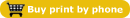 By Print by phone